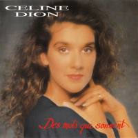席琳·迪翁,Celine Dion - Des mots qui sonnent 1991 FLAC