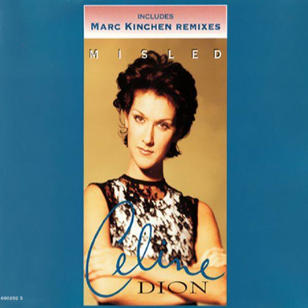 席琳·迪翁,Celine Dion - Misled (UK Remixes Promo CD-MAXI) 1994 FLAC