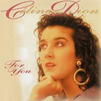 席琳·迪翁,Celine Dion - For You 1996 FLAC
