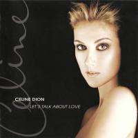 席琳·迪翁,Celine Dion - Let's Talk About Love 1997 FLAC