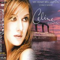 席琳·迪翁,Celine Dion - My Heart Will Go On (Dance Mixes) 1998 FLAC