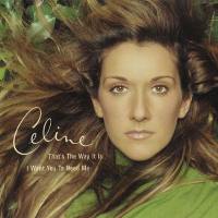席琳·迪翁,Celine Dion - That's The Way It Is - I Want You To Need Me (USA CD-MAXI) 2000 FLAC