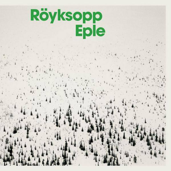 Royksopp - Eple 2001 FLAC