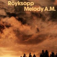 Royksopp - Melody A.M. 2001 FLAC