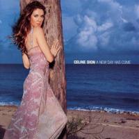 席琳·迪翁,Celine Dion - A New Day Has Come 2002 FLAC