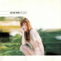 席琳·迪翁,Celine Dion - I'm Alive (UK CD-MAXI) 2002 FLAC