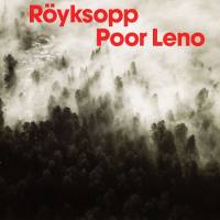 Royksopp - Poor Leno 2002 FLAC