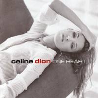 席琳·迪翁,Celine Dion - One Heart 2003 FLAC