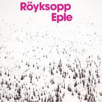 Royksopp - Eple 2003 FLAC