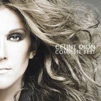 席琳·迪翁,Celine Dion - Complete Best 2008 FLAC