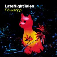 Royksopp - LateNightTales 2013 FLAC