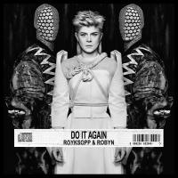 Royksopp & Robyn - Do It Again 2014 FLAC