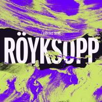 Royksopp - I Had This Thing (Remixes) 2015 FLAC
