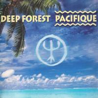 Deep Forest - Pacifique 2000 FLAC