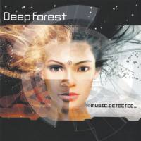 Deep Forest - Music Detected 2002 FLAC