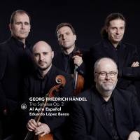 Al Ayre Espanol - Handel_Trio Sonatas Op. 2 (2019) [24-88.2]
