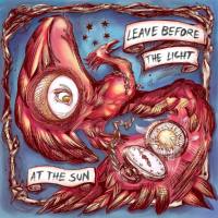 AT THE SUN - Leave Before the Light 2019 FLAC