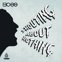 BCee - Shouting About Nothing [FLAC] [2019]