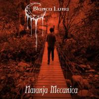 Blanca Luna - Naranja Mecánica 2019 FLAC