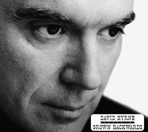 David Byrne - Grown Backwards (Deluxe Edition) 2019 FLAC