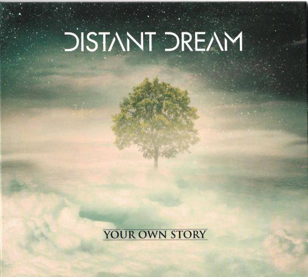 Distant Dream - Your Own Story - 2018