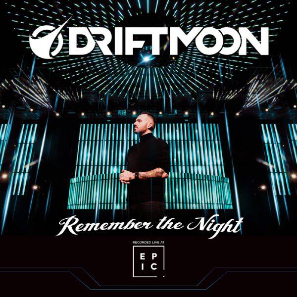 Driftmoon - Remember The Night (Live at EPIC Prague December 2018) (2019) [WEB FLAC]
