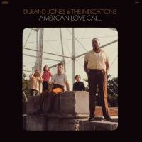 Durand Jones & The Indications - American Love Call (2019) FLAC