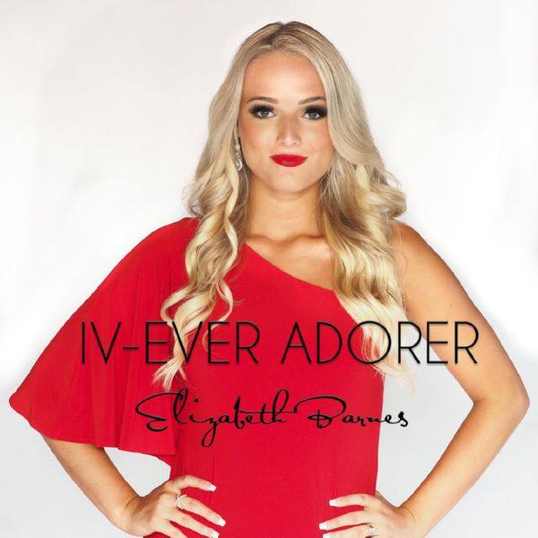 Elizabeth Barnes - IV-Ever Adorer [2019]