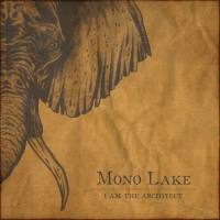 I am the Architect - Mono Lake (2013)