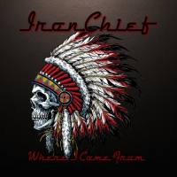Ironchief - Where I Come From 2019 FLAC