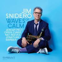 Jim Snidero - Waves Of Calm (2019) FLAC