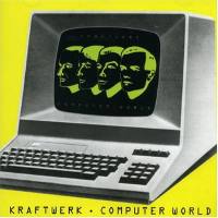Kraftwerk - Computerwelt (Remastered German Target CD)