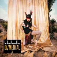 Le Butcherettes Jello Biafra - biMENTAL 2019 FLAC
