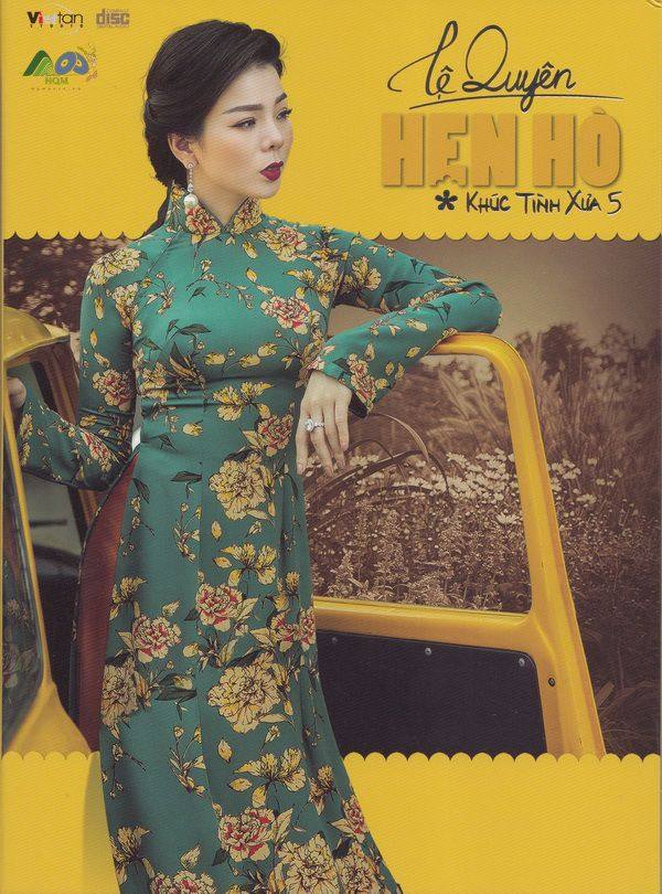 Le Quyen - Tinh Khuc Xua 5 - Hen Ho (2019)