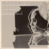 Lykke Li - Youth Novels (2008) [FLAC]