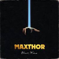 Maxthor - Black Fire - EP 2014 FLAC