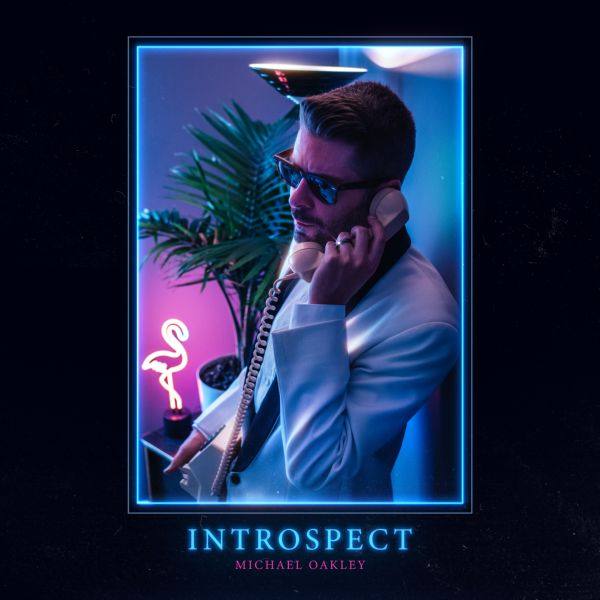 Michael Oakley - Introspect 2019 FLAC