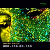 Mystic Crock - Seduced Senses-2019-FLAC