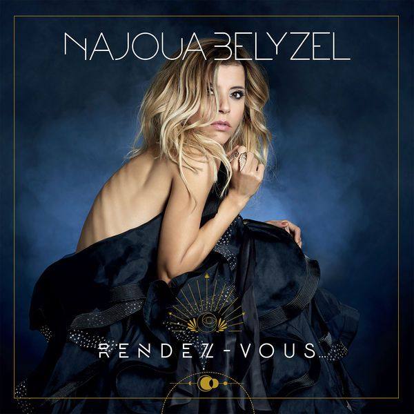 Najoua Belyzel - RENDEZ-VOUS... De la lune au soleil (2019) [FLAC]