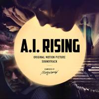 Nemanja Mosurovi? - A.I. Rising (2019)