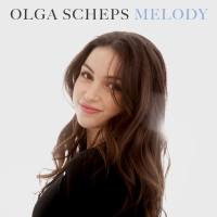 Olga Scheps - Melody (2019) [24-88]