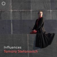 Tamara Stefanovich - Influences (2019) [24-96]