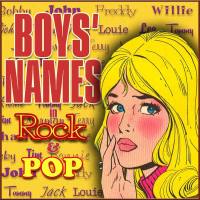 VA - Boys' Names in Rock & Pop (2015) FLAC