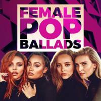 VA - Female Pop Ballads (2018) [FLAC (track)]
