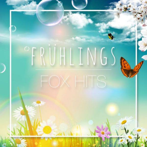 VA - Fruhlings Fox Hits (2019) FLAC