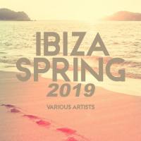 VA - Ibiza Spring 2019 (2019) FLAC