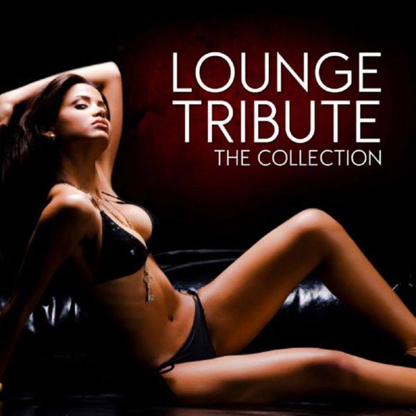 VA - Lounge Tribute Collection Vol. 1 - 8 (2010 - 2015) FLAC