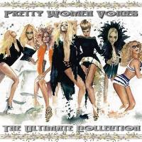 VA - Pretty Women Voices [The Ultimate Collection] (2019) FLAC