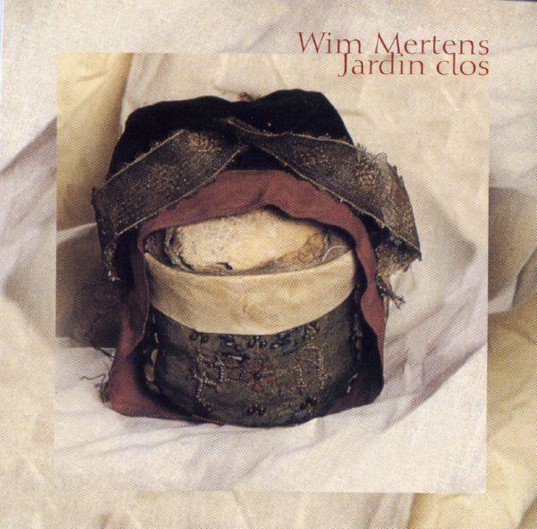 Wim Mertens - Jardin Clos (1996) [FLAC]