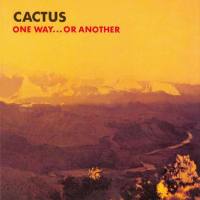 Cactus - One Way... Or Another 1971 FLAC